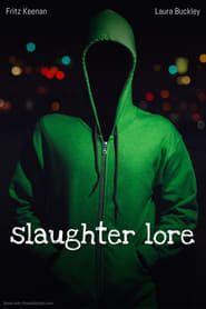 Slaughter Lore series tv