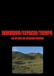 Individuo-Espacio-Tiempo en el cine de Lisandro Alonso series tv