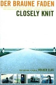 Closely Knit (2001)