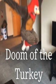 Doom of the Turkey series tv