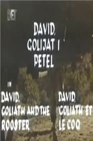 Давид, Голијат и петел (1960)