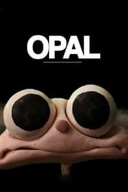 OPAL series tv