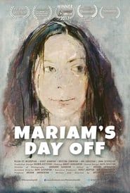 Mariam's Day Off 2017 streaming
