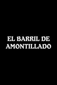 watch El barril de amontillado