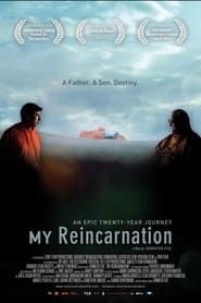 My Reincarnation series tv