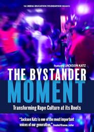 The Bystander Moment series tv