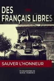 Des Français libres, sauver l'honneur series tv