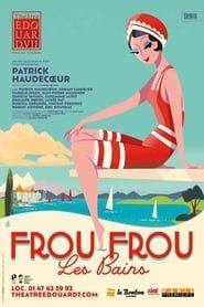 Frou-Frou les Bains series tv