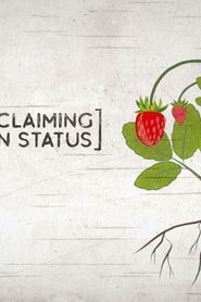 (Re)Claiming Indian Status series tv