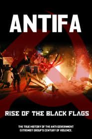 Affiche de Antifa:  Rise of the Black Flags