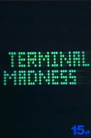 Terminal Madness series tv