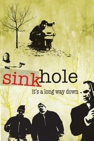 Sinkhole series tv
