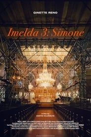 Imelda 3 : Simone 2020 streaming