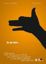 The Dog Killers series tv