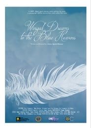 Winged Dreams to the Blue Heavens series tv