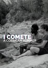 Voir I Comete (2022) en streaming