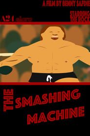 The Smashing Machine series tv