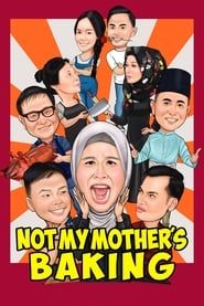 Not My Mother’s Baking series tv
