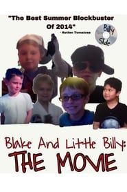 Blake and Little Billy: The Movie series tv