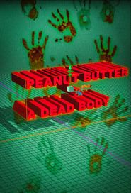 Peanut Butter & A Dead Body series tv