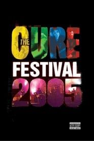 The Cure - Festival 2005 series tv