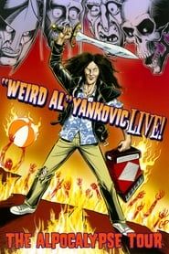 'Weird Al' Yankovic - Live! The Alpocalypse Tour 2011 streaming