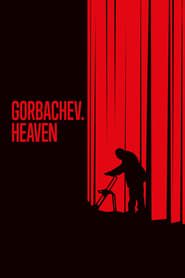 Gorbachev. Heaven series tv