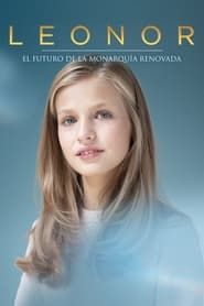 Leonor. El futuro de la monarquía renovada series tv