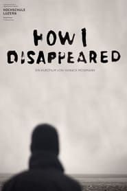 How i disappeared series tv