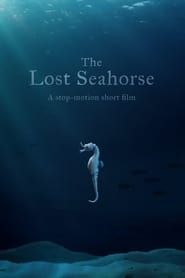 The Lost Seahorse 2021 streaming