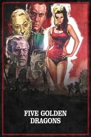 Five Golden Dragons 1967 streaming