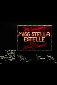 watch The Amazing Miss Stella Estelle