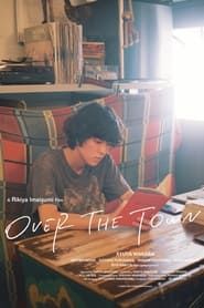 Over the Town 2019 streaming