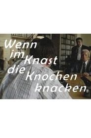 WIKDKK - Wenn im Knast die Knochen knacken (2006)