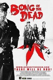 Bong of the Dead series tv