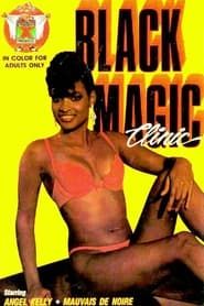 Black Magic Sex Clinic-hd