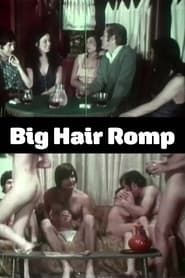 Big Hair Romp-hd