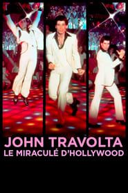 John Travolta, le miraculé d'Hollywood series tv