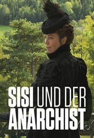 Empress Sisi and the Anarchist series tv