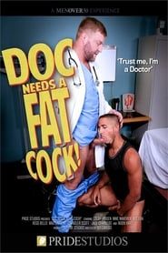 Image Doc Needs a Fat Cock 2018