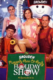 Image The Snowden, Raggedy Ann & Andy Holiday Show