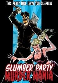 Slumber Party Murder Mania series tv