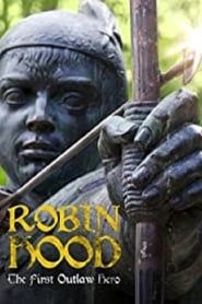 Robin Hood: The First Outlaw Hero series tv