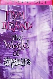 Image From Beyond: The World Of Spirits
