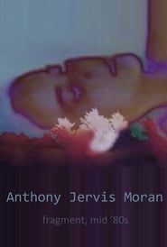 Anthony Jervis Moran - fragment, mid ’80s series tv
