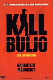 Kill Buljo: The Beginning series tv