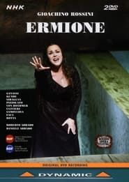 Gioachino Rossini: Ermione (2009)
