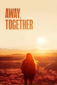 Away, Together series tv