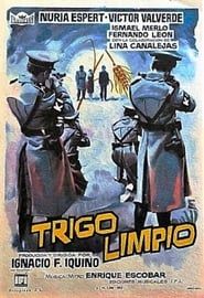 Trigo limpio (1962)