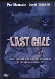 Last Call 1999 streaming